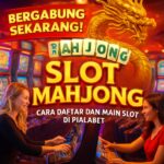 slot mahjong pialabet